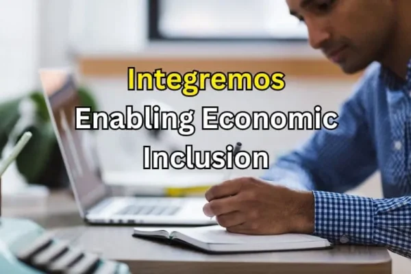 Integremos | Enabling Economic Inclusion