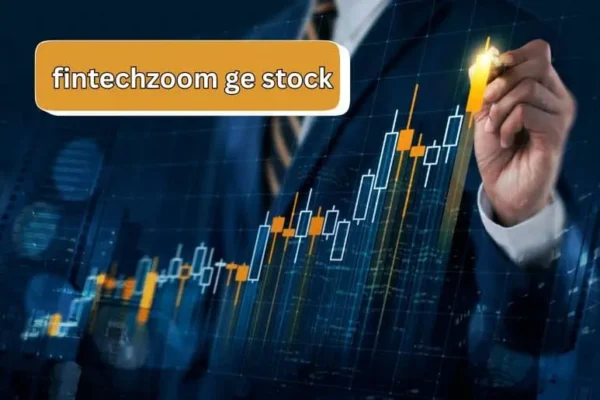 FintechZoom GE Stock Mastery