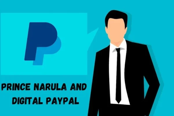 Prince Narula and Digital PayPal
