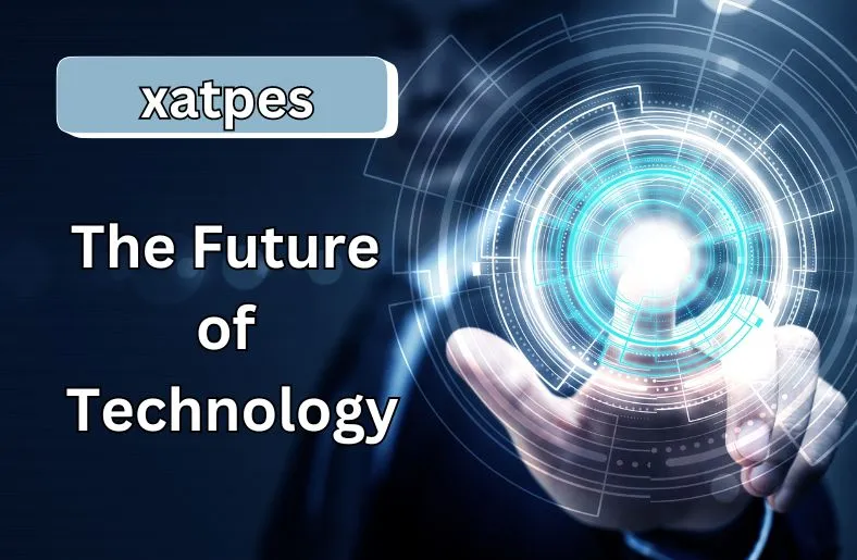 Xatpes Explained | The Future of Technology