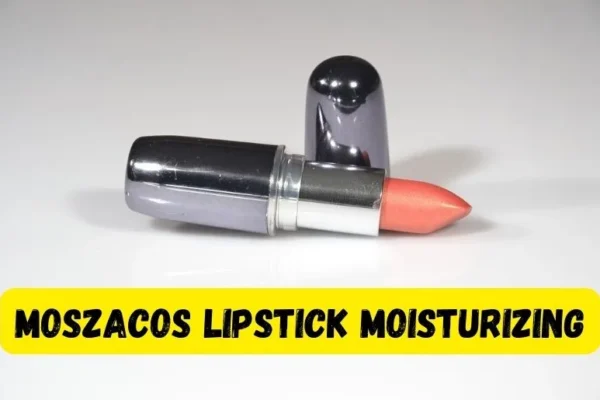 Moszacos Lipstick Moisturizing