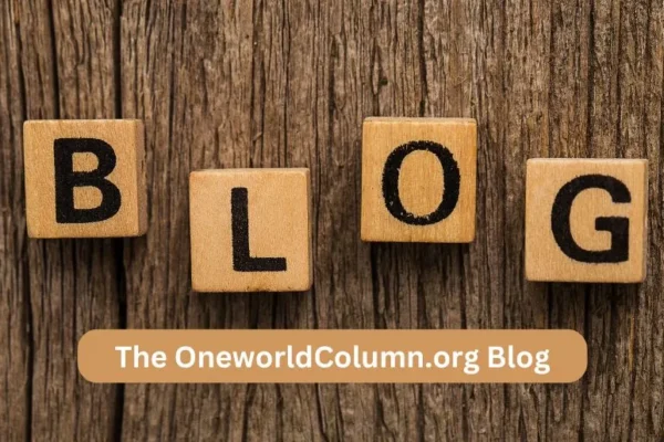 The OneworldColumn.org Blog