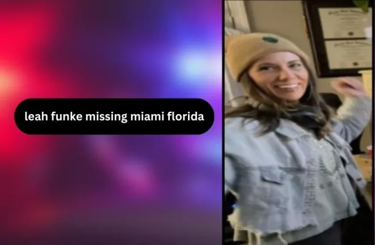 Leah Funke Missing Miami Florida