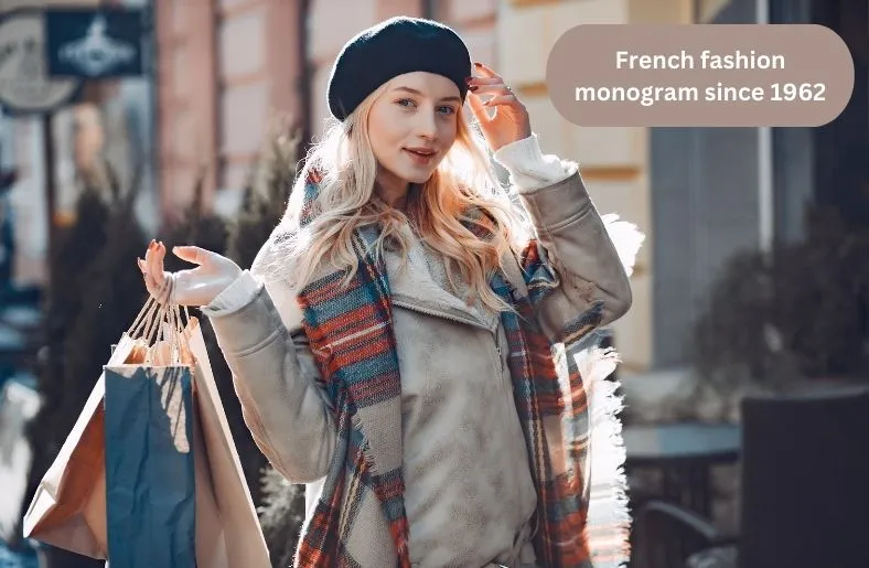 French Fashion Monogram Since 1962